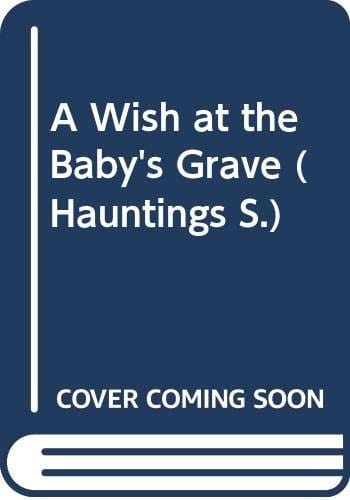 A wish at the baby's grave