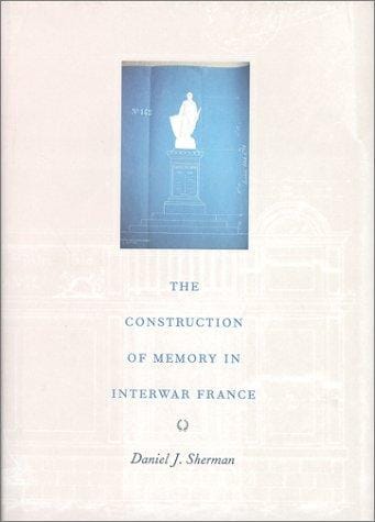 The construction of memory in interwar France