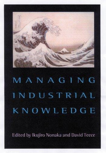 Managing industrial knowledge