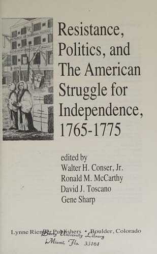 Resistance, politics, and the American struggle for independence, 1765-1775