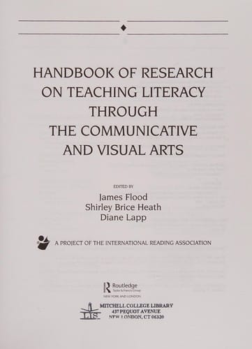 Handbook of research on teaching literacy through the communicative and visual arts