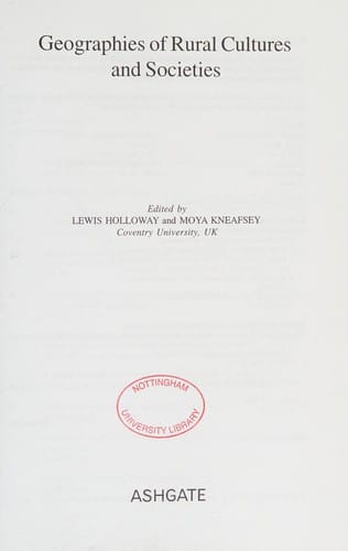 GEOGRAPHIES OF RURAL CULTURES AND SOCIETIES; ED. BY LEWIS HOLLOWAY
