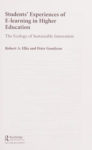 Students' experiences of e-learning in higher education