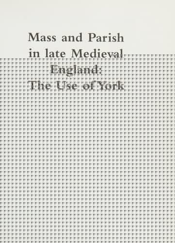 Mass and parish in late medieval England