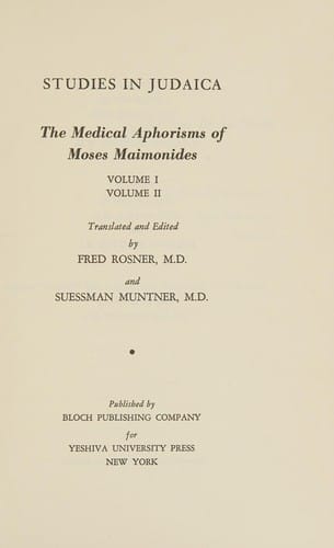 The medical aphorisms of Moses Maimonides (Studies in Judaica)