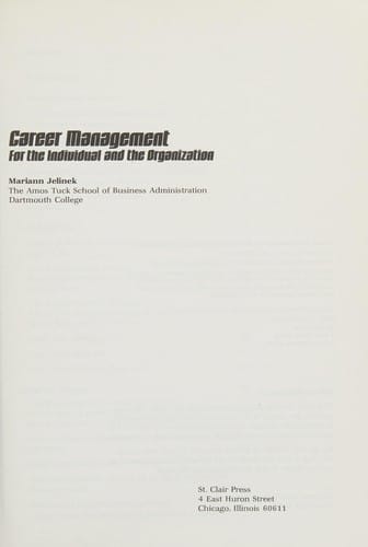 Career management for the individual and the organization