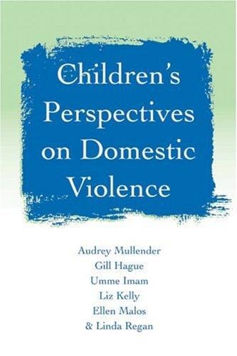 Children's perspectives on domestic violence