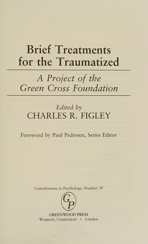 Brief treatments for the traumatized