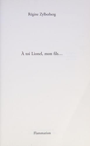 À toi, Lionel, mon fils--