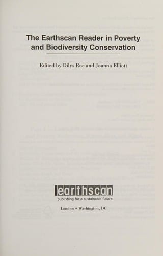 The Earthscan reader in poverty and biodiversity conservation