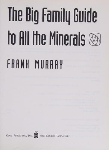 The big family guide toall the minerals