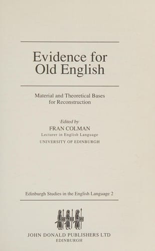 Evidence for Old English