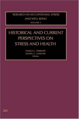 Historical and current perspectives on stress and health
