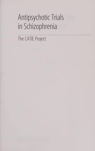 Antipsychotic trials in schizophrenia