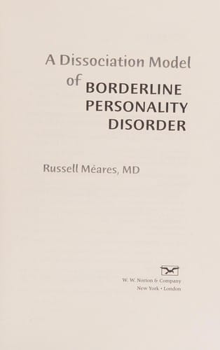 A dissociation model of borderline personality disorder