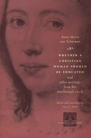 Whether a Christian woman should be educated and other writings from her intellectual circle