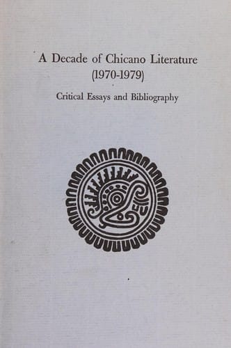 Decade of Chicano Literature, 1970-1979