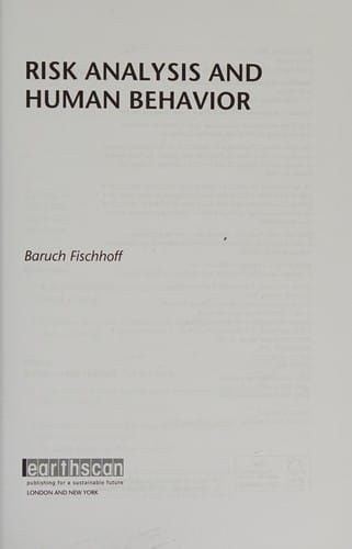 Risk analysis and human behaviour