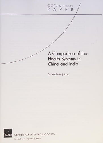 A comparison of the health systems in China and India