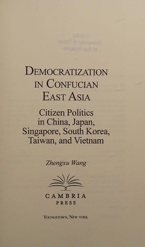 Democratization in Confucian East Asia