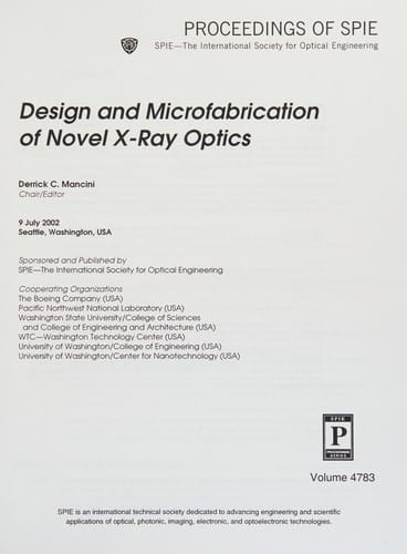 Design and microfabrication of novel x-ray optics