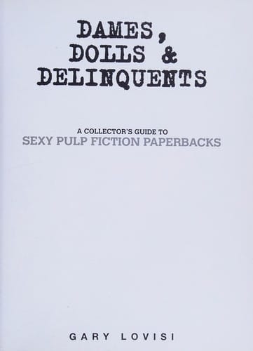 Dames, dolls & delinquents