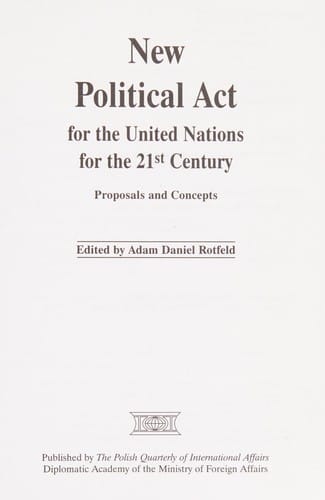 New political act for the United Nations for the 21st century