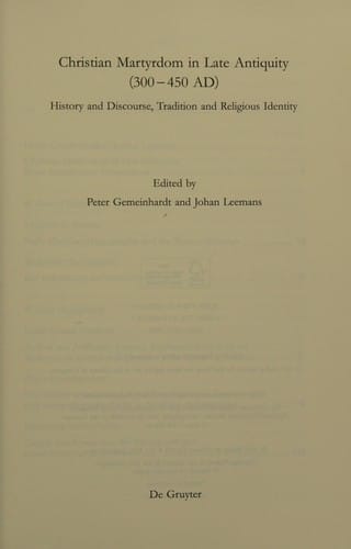 Christian martyrdom in late antiquity (300-450 AD)