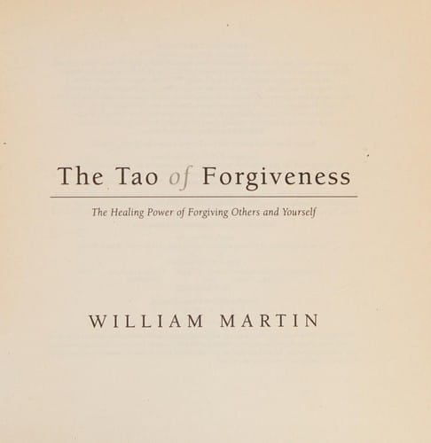 The tao of forgiveness