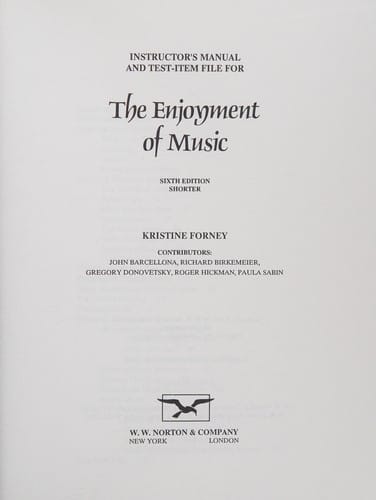 Instructor's resource manual for The enjoyment of music, seventh edition