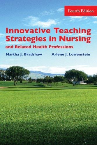 Innovative teaching strategies in nursing and related health professions