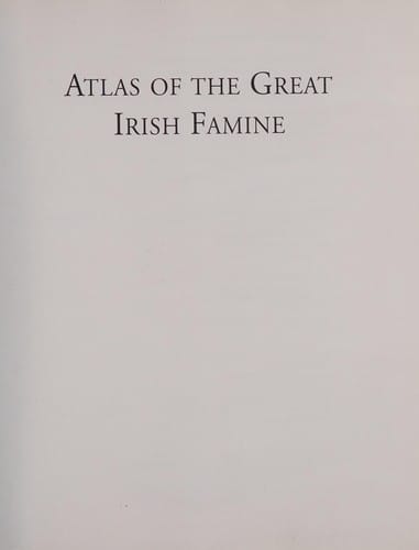 Atlas of the great Irish famine