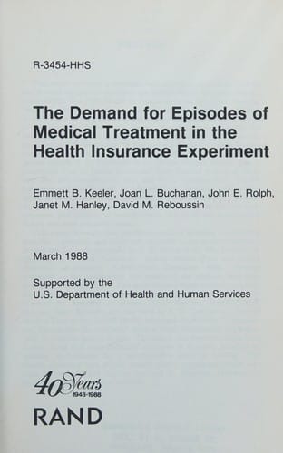 The Demand for episodes of medical treatment in the health insurance experiment