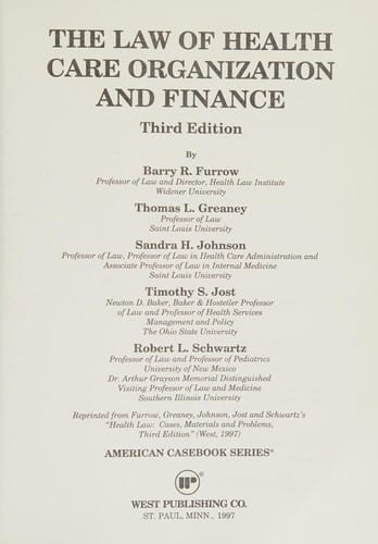 The Law of health care organization and finance