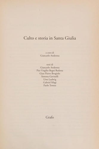 Culto e storia in Santa Giulia