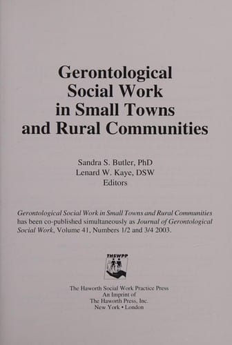 Gerontological social work in small towns and rural communities