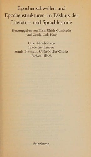 Epochenschwellen und Epochenstrukturen im Diskurs der Literatur- und Sprachhistorie