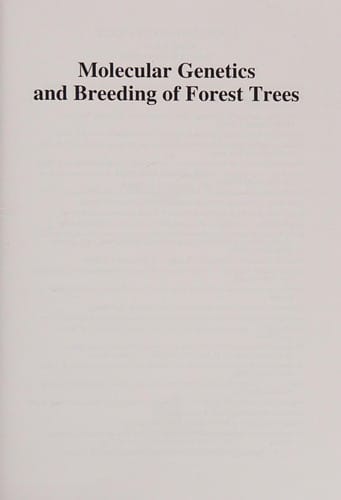 Molecular genetics and breeding of forest trees