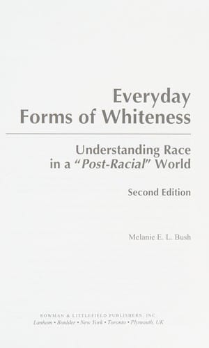 Everyday forms of whiteness
