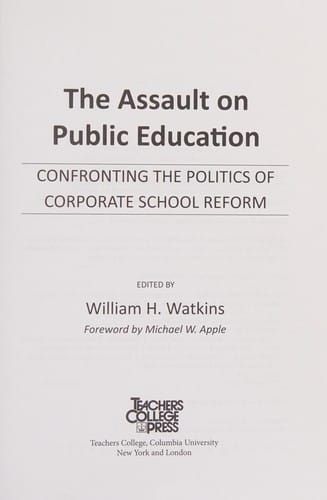 The assault on public education