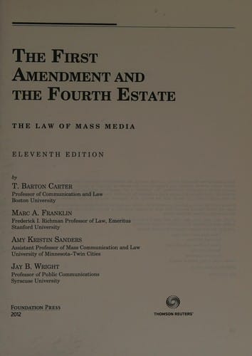 The First Amendment and the fourth estate