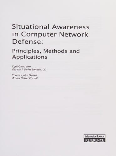 Situational awareness in computer network defense