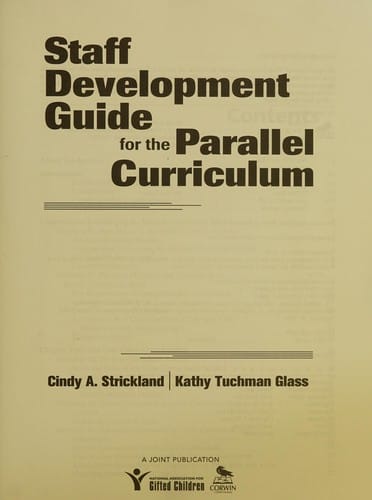 Staff development guide for the parallel curriculum