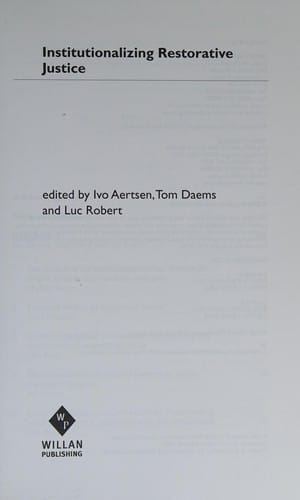 Institutionalizing restorative justice