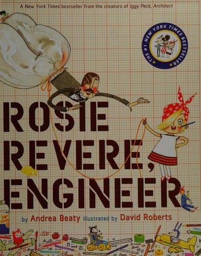Rosie Revere, Engineer