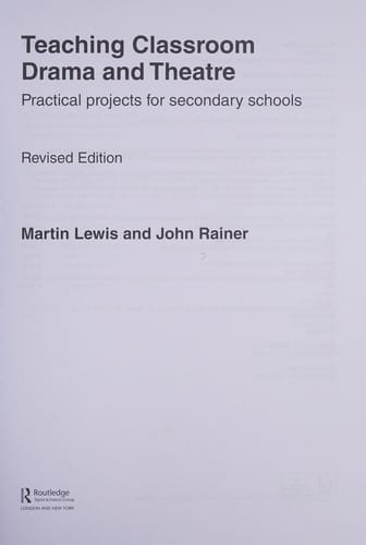 Teaching classroom drama and theatre