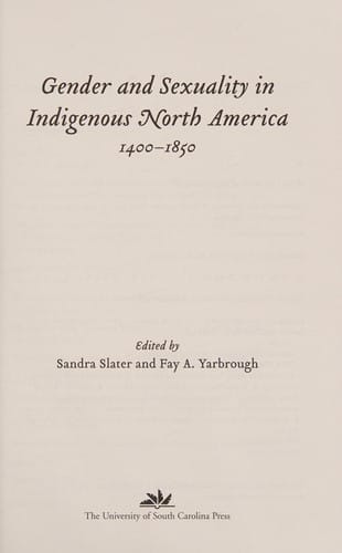 Gender and sexuality in indigenous North America, 1400-1850