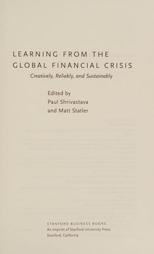 Learning from the global financial crisis