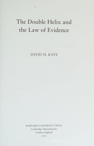The double helix and the law of evidence