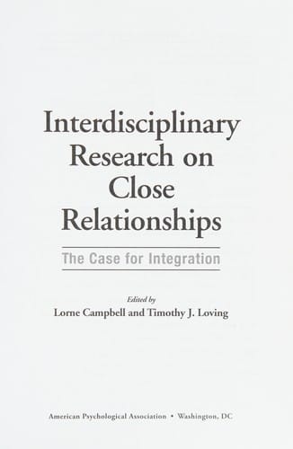 Interdisciplinary research on close relationships
